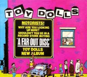 Toy Dolls - A Far Out Disc (CD, Album, RE)