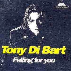 Tony Di Bart - Falling For You (CD, Album)