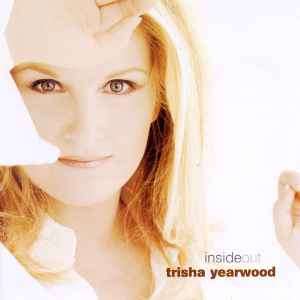 Trisha Yearwood - Inside Out (HDCD, Album)
