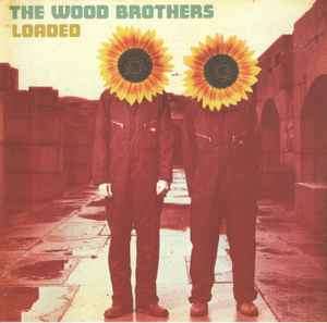 The Wood Brothers - Loaded (CD, Album)