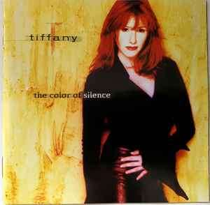 Tiffany - The Color Of Silence (CD, Album)