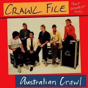 Australian Crawl - Crawl File - Their Greatest Hits (CD, Comp, RP)