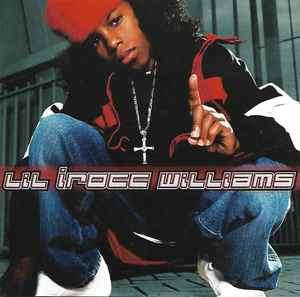 Lil I'ROCC Williams - Lil Irocc Williams (CD, Album, Enh)