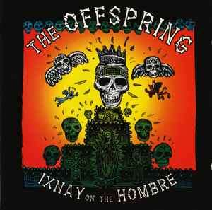 The Offspring - Ixnay On The Hombre (CD, Album)