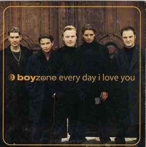 Boyzone - Every Day I Love You (CD, Single,  )