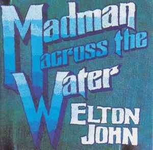 Elton John - Madman Across The Water (CD, Album, RE, RM)