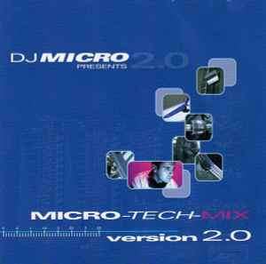 DJ Micro - Micro-Tech-Mix Version 2.0 (CD, Mixed)