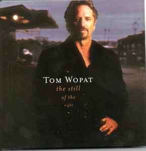 Tom Wopat - The Still Of The Night (CD, Album)