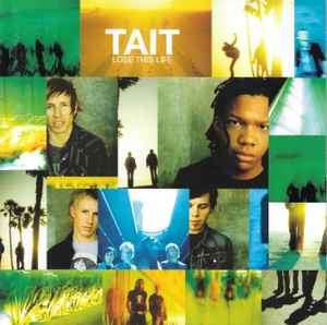 Tait - Lose This Life (CD, Album, Enh)