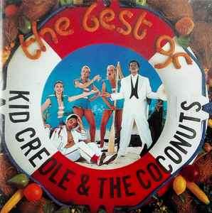 Kid Creole And The Coconuts - The Best Of Kid Creole And The Coconuts (CD, Comp)