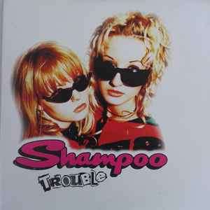 Shampoo - Trouble (CD, Single, Car)