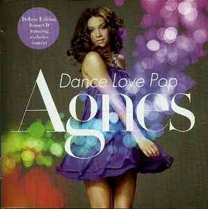 Agnes (5) - Dance Love Pop (CD, Album)