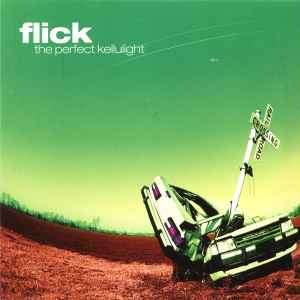 Flick - The Perfect Kellulight (CD, Album)