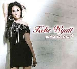 Keke Wyatt - Who Knew? (CD, Album)