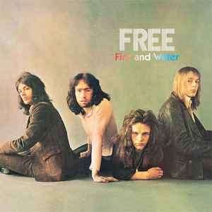 Free - Fire And Water (CD, Album, RE, RM, RP)