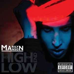 Marilyn Manson - The High End Of Low (CD, Album)