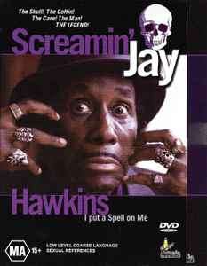 Screamin' Jay Hawkins - I Put A Spell On Me (DVD-V)