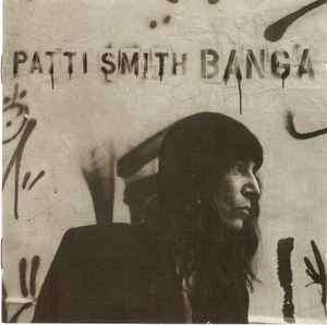 Patti Smith - Banga (CD, Album)