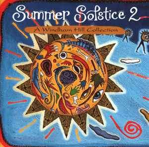 Various - Summer Solstice 2: A Windham  Hill Collection (CD, Album, Comp)