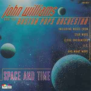 Boston Pops Orchestra, John Williams (4) - Space And Time (CD, Comp, RE)