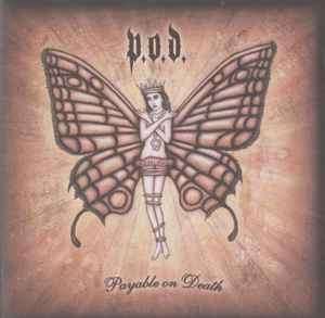 P.O.D. - Payable On Death (CD, Album, Copy Prot., Enh + DVD-V)