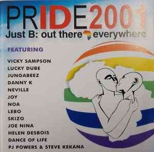 Various - Pride 2001: Just B: Out There Everywhere (CD, Comp)
