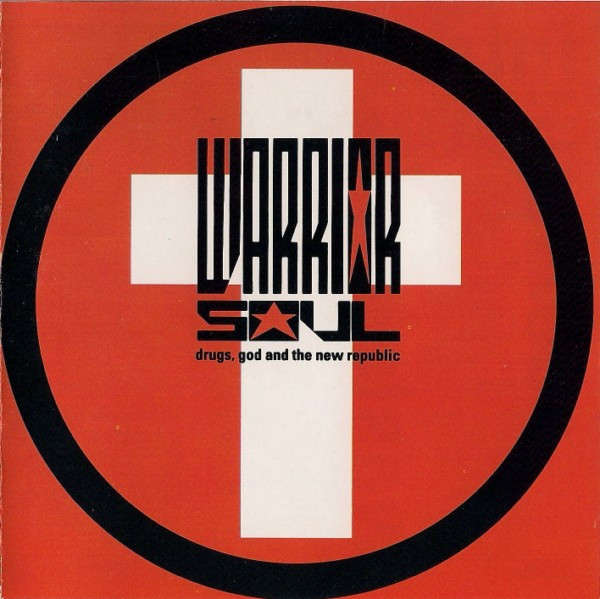 Warrior Soul - Drugs, God And The New Republic (CD, Album)