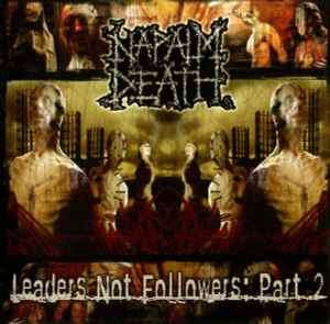 Napalm Death - Leaders Not Followers: Part 2 (CD, Album, Enh)