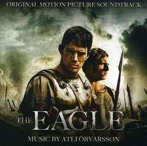 Atli Orvarsson - The Eagle (Original Motion Picture Soundtrack) (CD, Album)