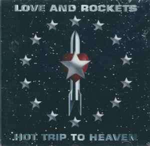 Love And Rockets - Hot Trip To Heaven (CD, Album, RE)