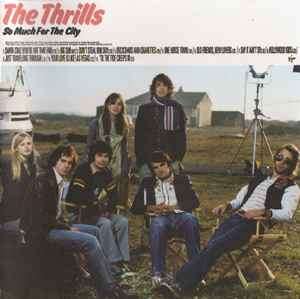 The Thrills - So Much For The City (CD, Album, Copy Prot.)