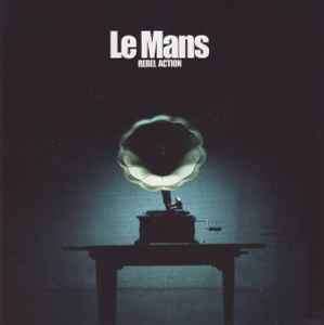 Le Mans (2) - Rebel Action (CD, Album)