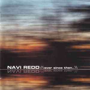 Navi Redd - Ever Since Then (CD, Album)