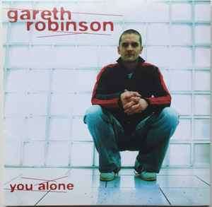 Gareth Robinson (3) - You Alone (CD, Album)