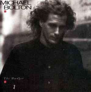 Michael Bolton - The Hunger (CD, Album)