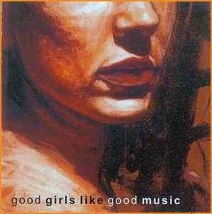Gordon's Suitcase - Good Girls Like Good Music (CD, Album)