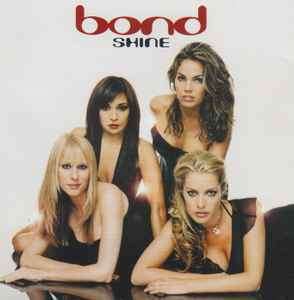 Bond (3) - Shine (CD, Album)