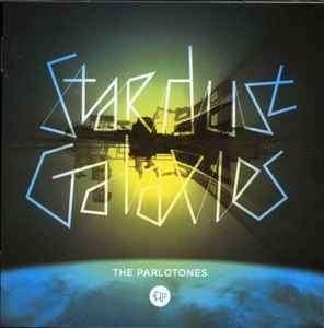 The Parlotones - Stardust Galaxies (CD, Album)