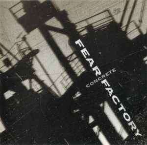 Fear Factory - Concrete (CD, Album)