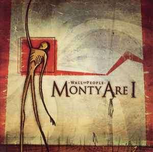 Monty Are I - Wall Of People (CD, Album)