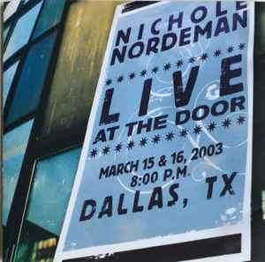 Nichole Nordeman - Live At The Door (CD, Album)