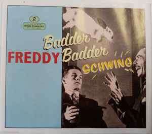 Freddy Fresh Featuring Fatboy Slim - Badder Badder Schwing (CD, Maxi)