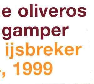 Pauline Oliveros / David Gamper - At The IJsbreker Jan 24, 1999 (CD, Album)