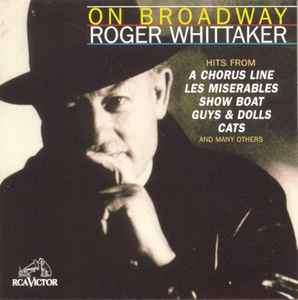 Roger Whittaker - On Broadway (CD, Album)