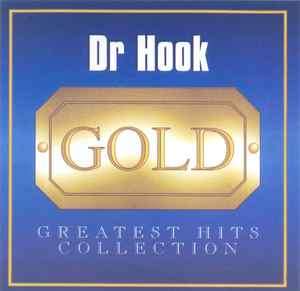 Dr. Hook - Gold: Greatest Hits Collection (CD, Comp)