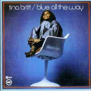 Tina Britt - Blue All The Way (CD, Album, RE)
