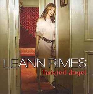 LeAnn Rimes - Twisted Angel (CD, Album)