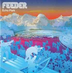 Feeder - Echo Park (CD, Album)