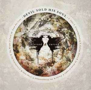 Devil Sold His Soul - Blessed & Cursed (CD, Album)