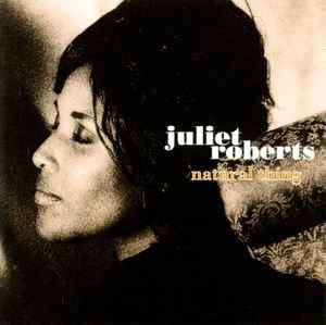 Juliet Roberts - Natural Thing (CD, Album, RE)